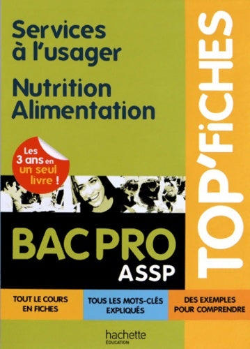 Livrenpoche : Services à l'usager Nutrition-Alimentation Bac pro ASSP - Guillaume Luciani - Livre