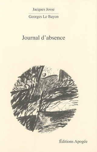 Livrenpoche : Journal d'absence - Jacques Josse - Livre