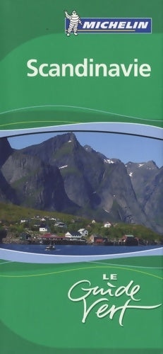 Livrenpoche : GUIDE VERT SCANDINAVIE Danemark Norvège SUEDE - Olivier Truc - Livre