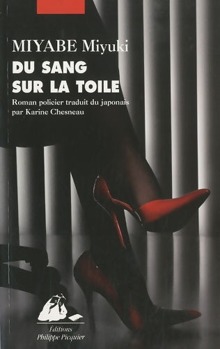 Livrenpoche : Du sang sur la toile - Miyuki Miyabe - Livre