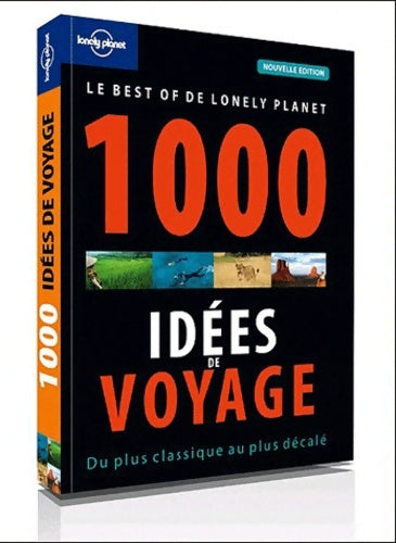 Livrenpoche : 1000 idées DE VOYAGES 2ED - Collectif - Livre