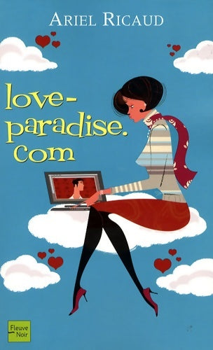 Livrenpoche : LOVE-PARADISE. COM - Ariel Ricaud - Livre