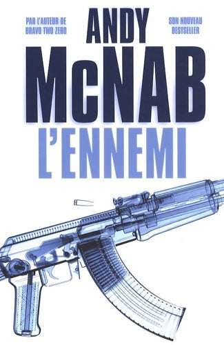 Livrenpoche : L'ennemi - Andy McNab - Livre