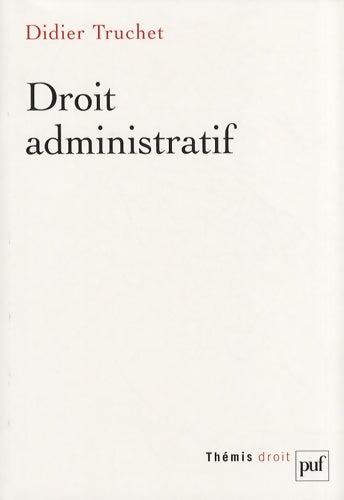 Livrenpoche : Droit administratif - Didier Truchet - Livre