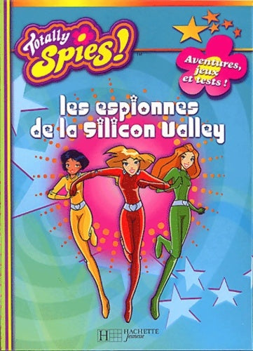 Livrenpoche : Les Espionnes de la silicon valley - Collectif - Livre