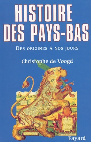 Livrenpoche : Histoire des Pays-Bas - Christophe De Voogd - Livre