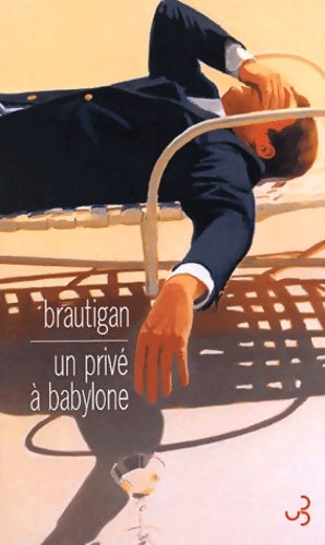 Livrenpoche : Un privé à Babylone roman policier 1942 - Richard Brautigan - Livre
