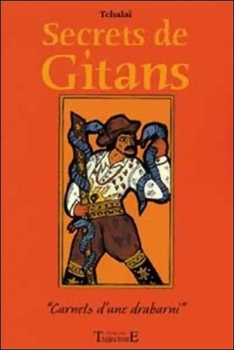 Livrenpoche : Secrets de gitans - Tchalaï - Livre
