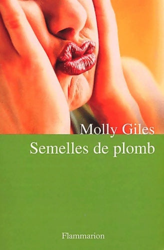 Livrenpoche : Semelles de plomb - Molly Giles - Livre