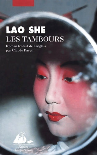 Livrenpoche : Les Tambours - Lao She - Livre
