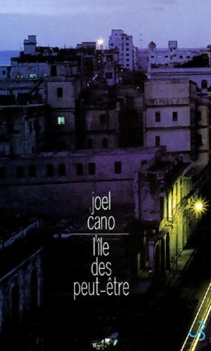 Livrenpoche : L'Île des peut-être - Joël Cano - Livre