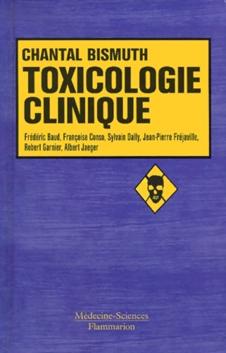Livrenpoche : Toxicologie clinique 5e édition - Bismuth - Livre