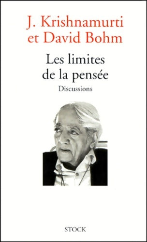 Livrenpoche : Les limites de la pensée - Jiddu Krishnamurti, David Bohm - Livre