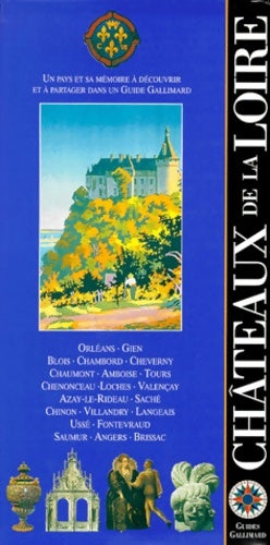 Livrenpoche : Châteaux de la Loire - Guide Gallimard - Livre