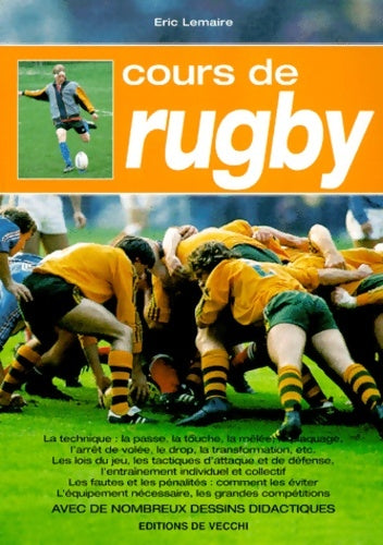 Livrenpoche : Cours de rugby - Eric Lemaire - Livre
