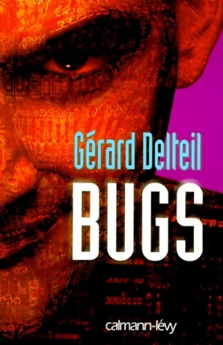 Livrenpoche : Bugs - G. Delteil - Livre