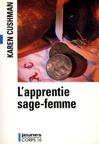 Livrenpoche : L'apprentie sage-femme - Karen Cushman - Livre