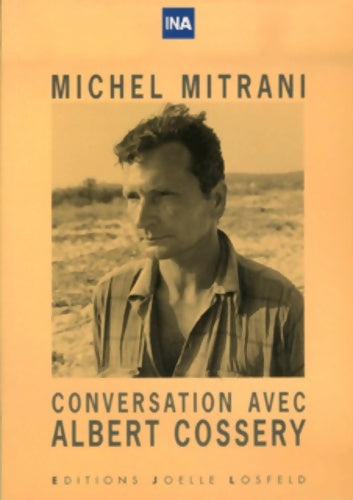 Livrenpoche : Conversation avec Albert Cossery - Michel Mitrani - Livre