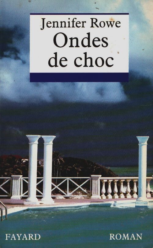 Livrenpoche : Ondes de choc - Jennifer Rowe - Livre