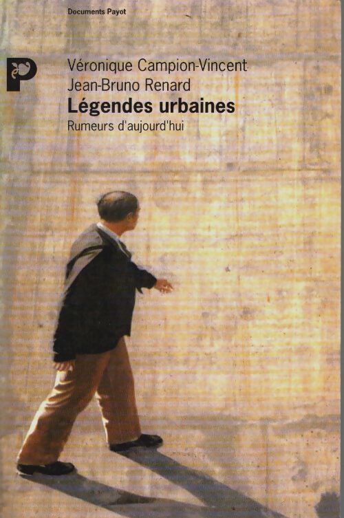 Livrenpoche : Légendes urbaines : Rumeurs d'aujourd'hui - Campion - Livre