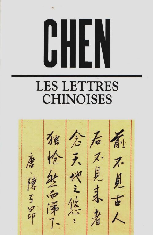 Livrenpoche : Les lettres chinoises - Chen Ying - Livre