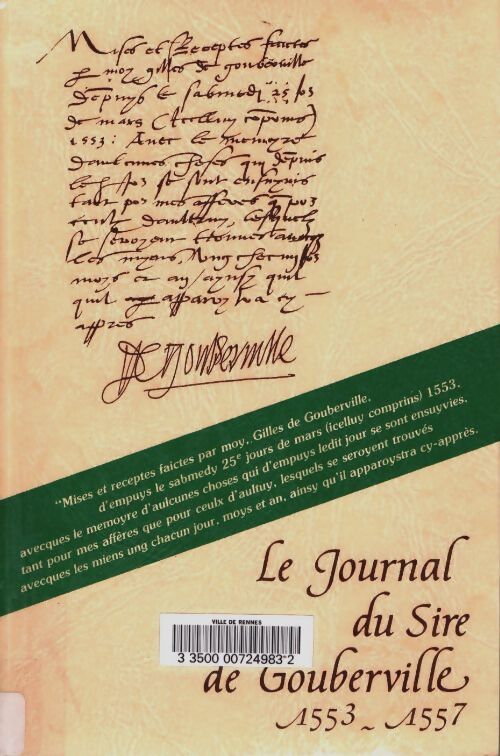 Livrenpoche : Le journal du sire de Gouberville 1558-1562 - Sire De Gouberville, Gilles De Gouberville - Livre
