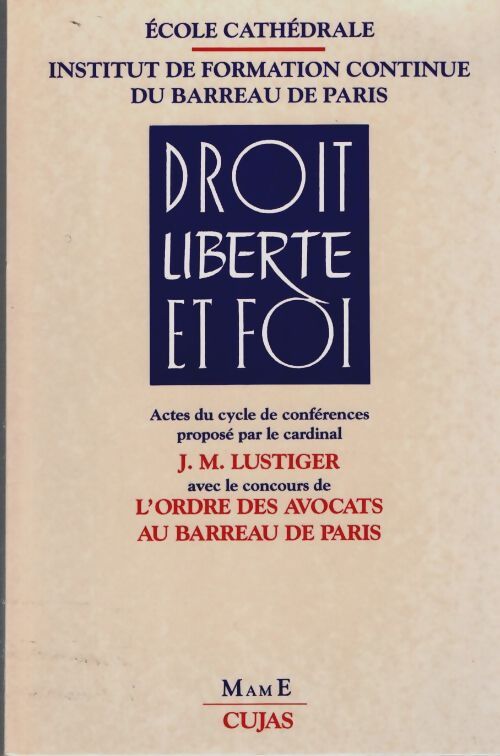 Livrenpoche : Droit liberté et foi - Collectif - Livre