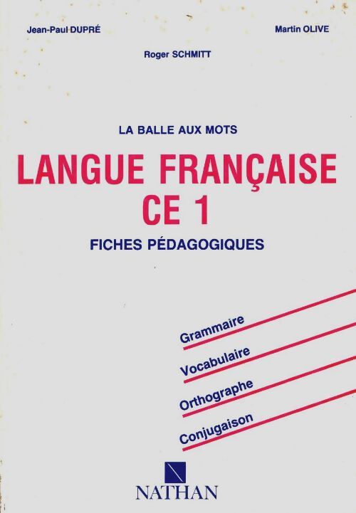 Livrenpoche : La balle aux mots langue française CE1 maître - Schmitt - Livre