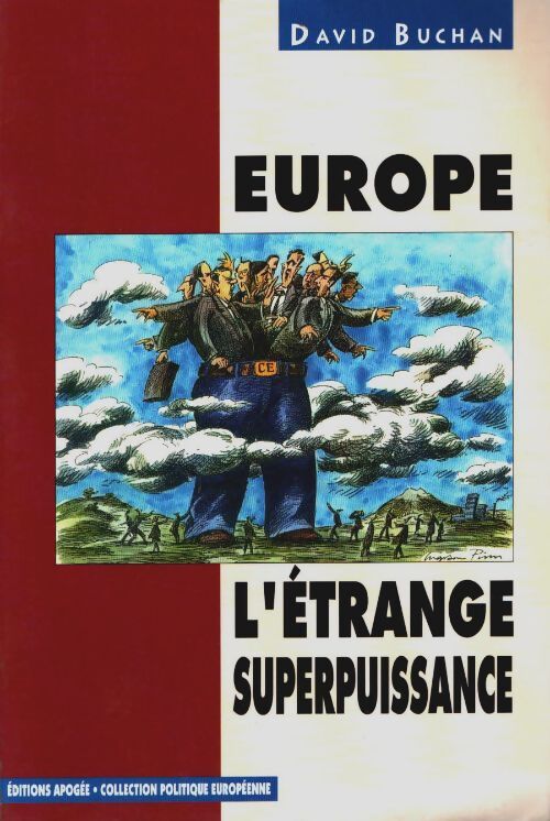 Livrenpoche : Europe l'étrange superpuissance - David Buchan - Livre