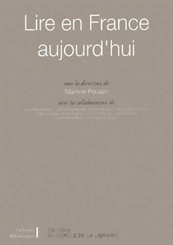 Livrenpoche : Lire en France aujourd'hui - Martine Poulain - Livre