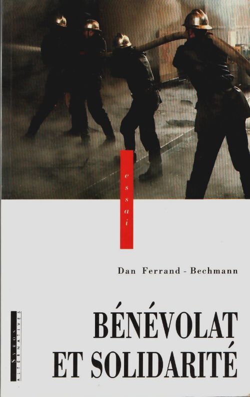 Livrenpoche : Bénévolat et solidarité - Dan Ferrand-Bechmann - Livre