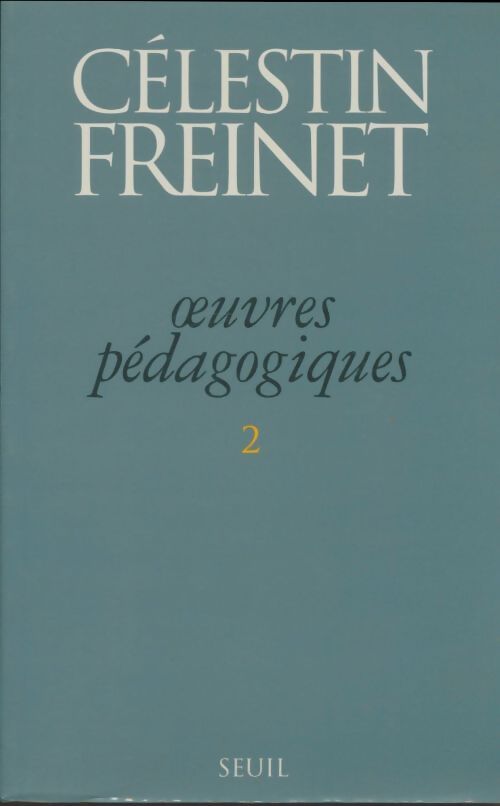 Livrenpoche : Oeuvres pédagogiques - Célestin Freinet - Livre
