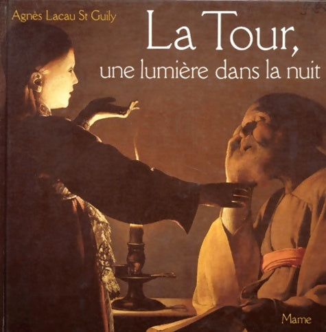 Livrenpoche : LA TOUR UNE lumière DANS LA NUIT - Agnès Lacau St Guily - Livre