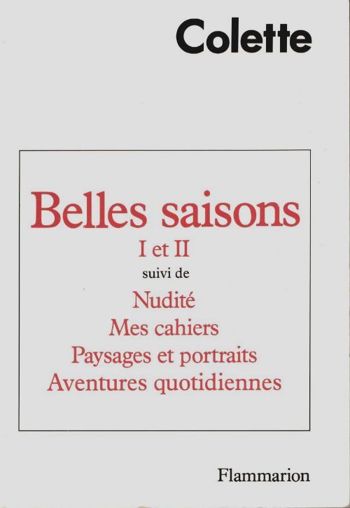 Livrenpoche : Belles saisons - Sidonie-Gabrielle Colette - Livre