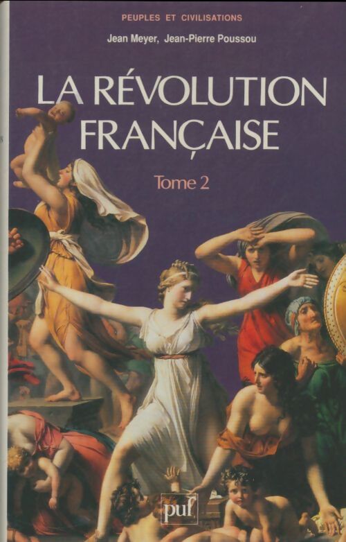 La révolution française Tome II - Jean Meyer - Livre