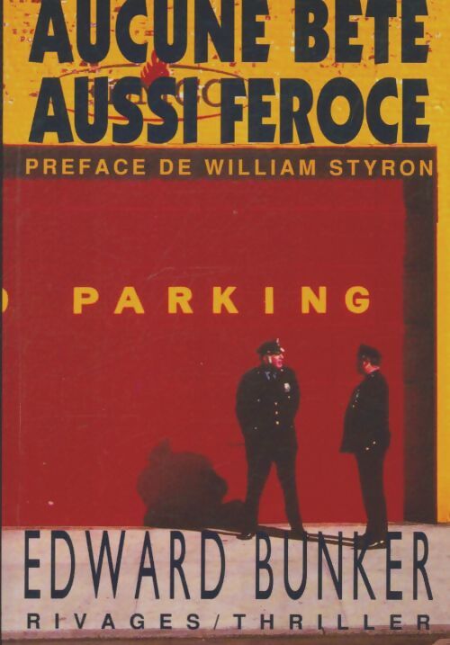 Livrenpoche : Aucune bête aussi féroce - Edward Bunker - Livre