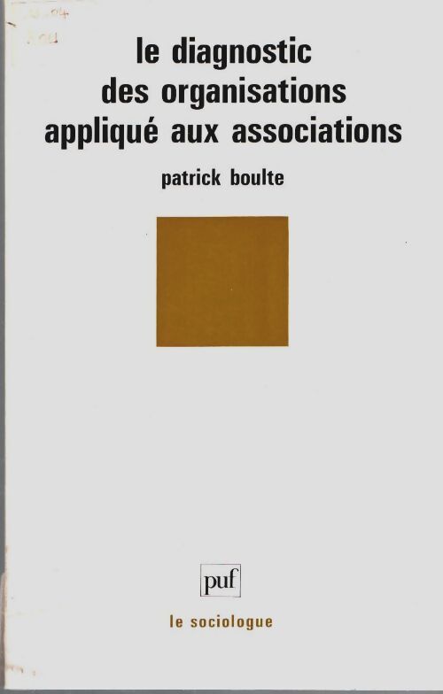 Livrenpoche : Le diagnostic des organisations appliqué aux associations - Patrick Boulte - Livre