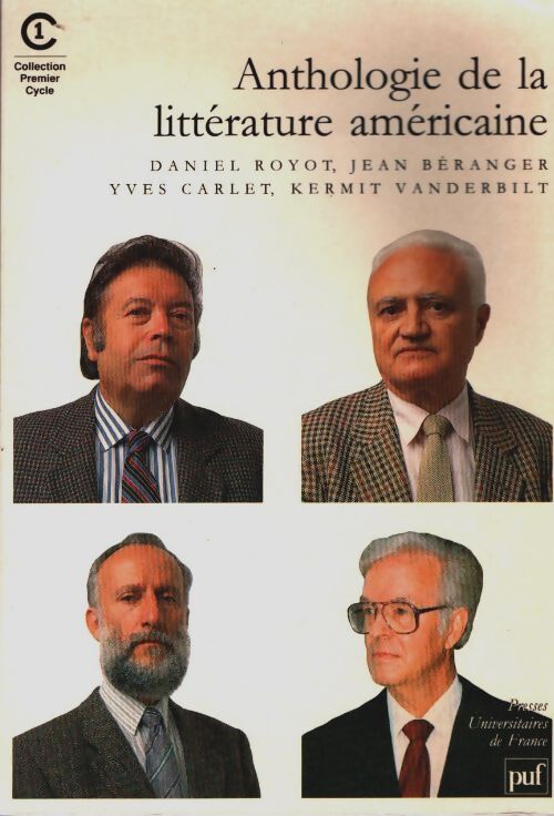 Livrenpoche : Anthologie de la littérature américaine - Daniel Royot - Livre