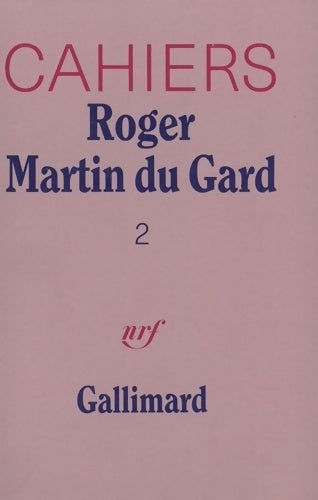 Livrenpoche : Cahiers Roger Martin du Gard - Collectif - Livre