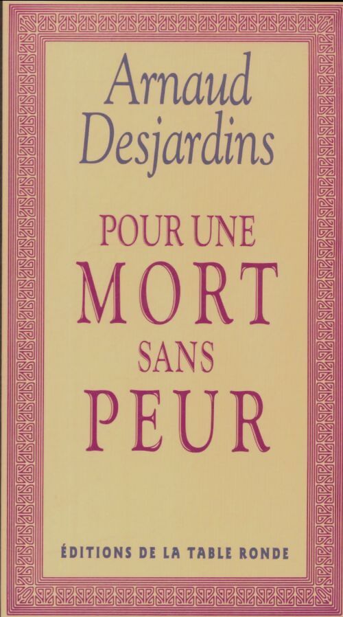 Livrenpoche : Pour une mort sans peur - Arnaud Desjardins - Livre