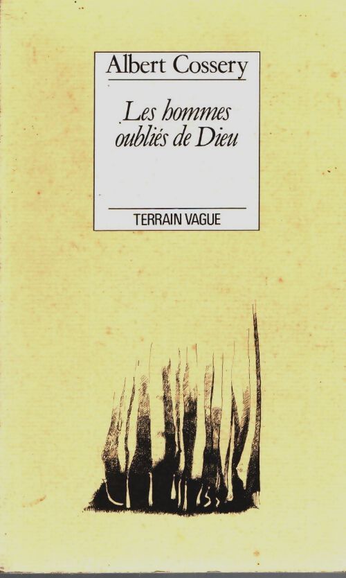 Livrenpoche : Les hommes oubliés de Dieu - Albert Cossery - Livre