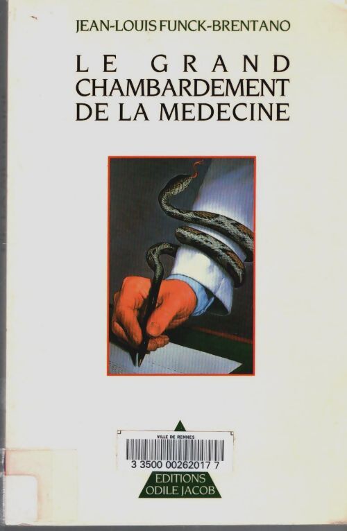 Livrenpoche : Le grand chambardement de la médecine - Jean-Louis Funck-Brentano - Livre