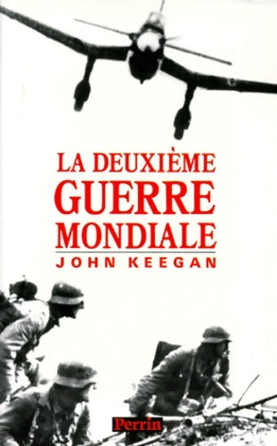 Livrenpoche : La Deuxième guerre mondiale - John Keegan - Livre