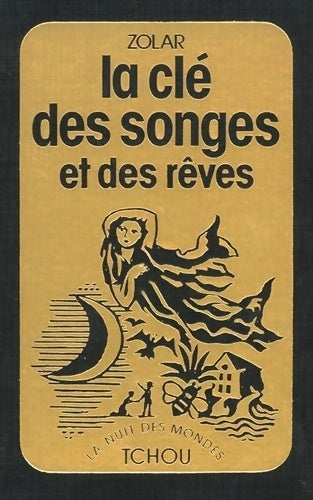 Livrenpoche : La clé des songes et des rêves - Zolar - Livre