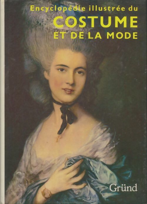 Livrenpoche : Encyclopédie illustrée du costume et de la mode - Ludmila Kybalova - Livre