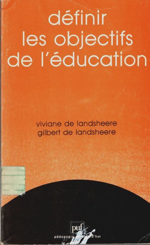 Livrenpoche : Définir les objectifs de l'éducation - Viviane De Landsheere - Livre