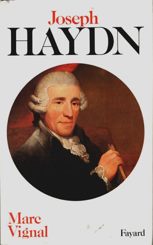 Livrenpoche : Joseph haydn - Marc Vignal - Livre
