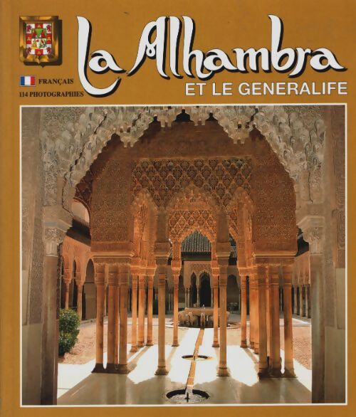 Livrenpoche : L'alhambra et le Généralife - Collectif - Livre
