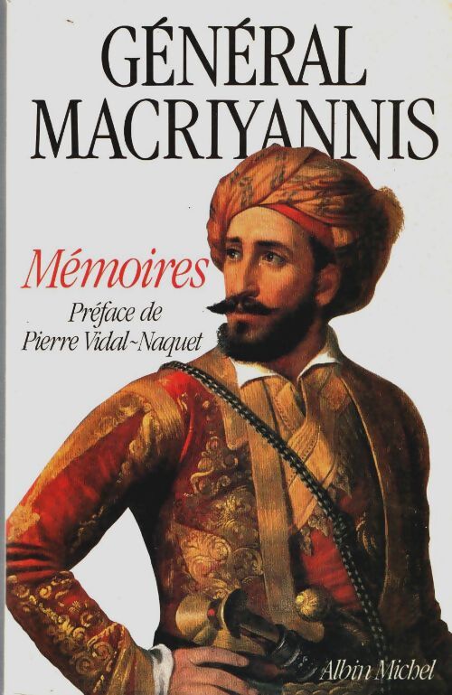 Livrenpoche : Mémoires - Général Macriyannis - Livre