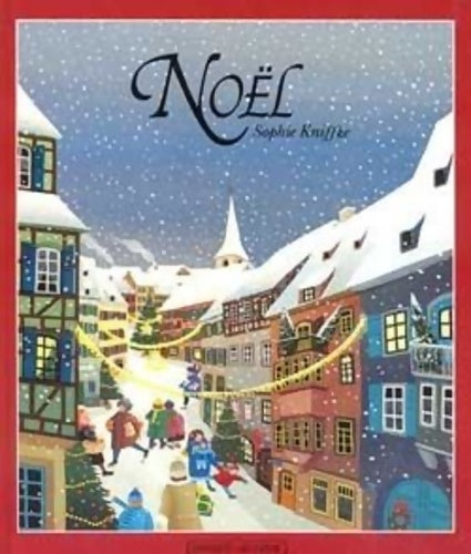 Livrenpoche : Noël - Sophie Kniffke - Livre